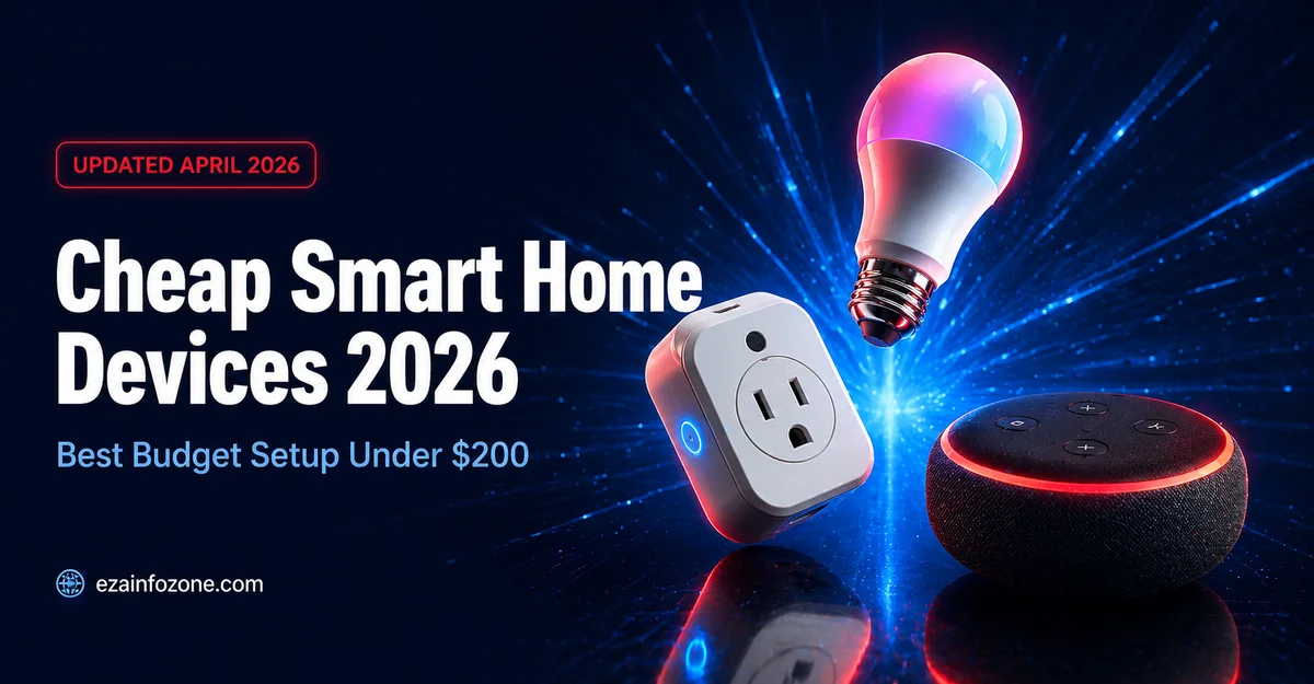cheap smart home devices 2026 budget setup