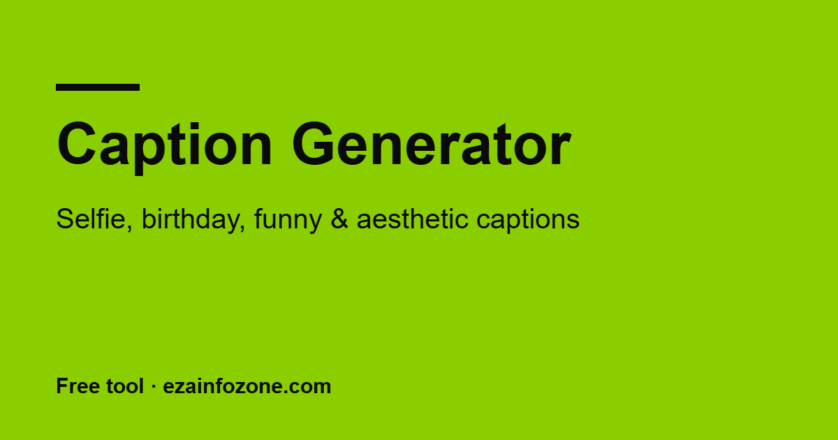 Caption generator for Instagram and TikTok captions